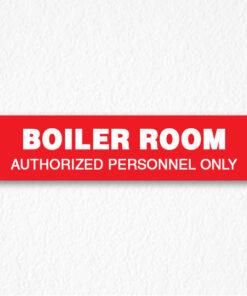 Boiler Room Door Sign in Red