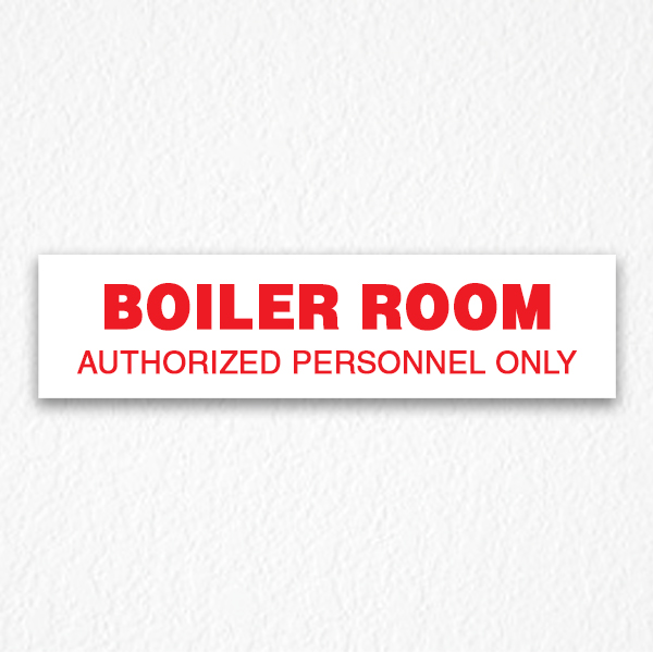 Boiler Room Door Sign in Red Text