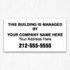 Building Management sign Black Text