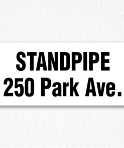 Standpipe 250 Park Ave. Sign in Black Text