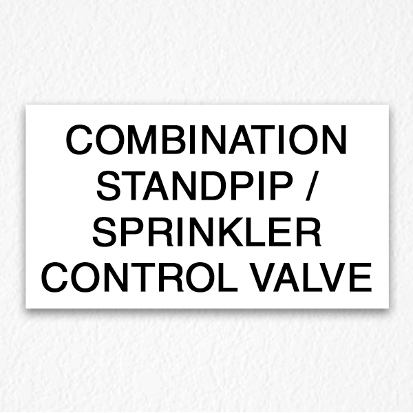 Sprinkler & Standpipe White Sign Black Text