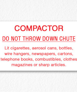 Do Not Throw Down Chute Sign NYC in Red Text
