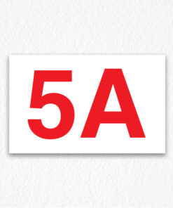 5A Apartment Number Sign in Red Text