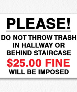 Do Not Throw Trash Sign in Black Text