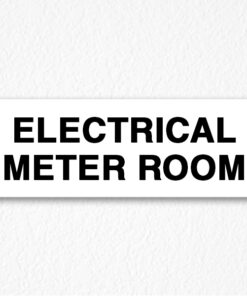 Electrical Meter Room Sign in Black Text