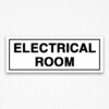 Electrical Room Sign in Black Text