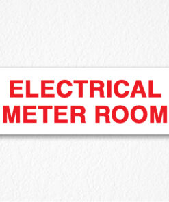 Electrical Meter Room Sign in Red Text
