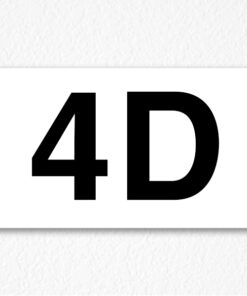 4D Room Number Sign in Black Text