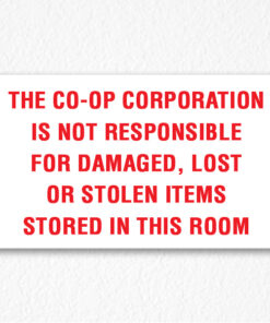 Building Not Responsible for any Damage Sign