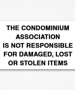 condominium-not-responsible-sign